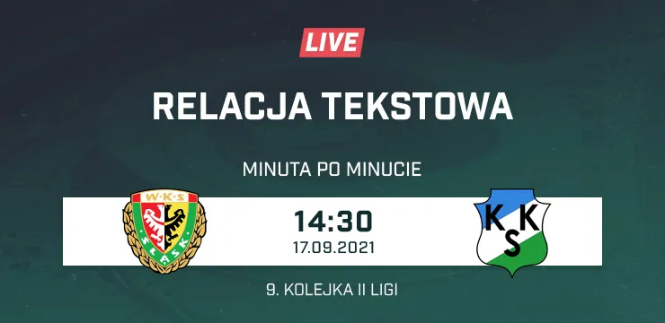 LIVE: Śląsk II Wrocław - KKS Kalisz (NA ŻYWO)