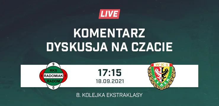 LIVE: Radomiak Radom - Śląsk Wrocław (NA ŻYWO)