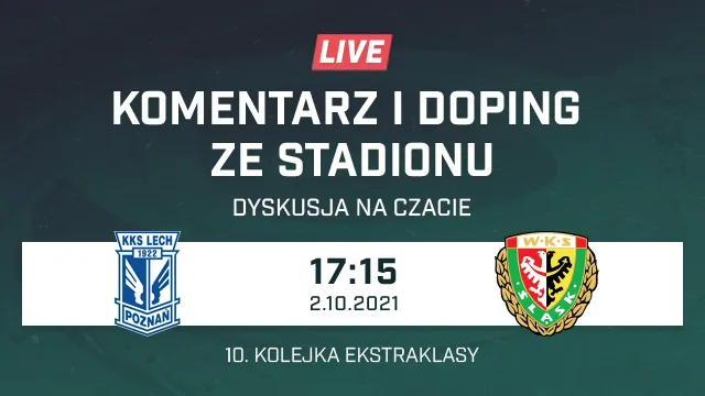 LIVE: Lech Poznań - Śląsk Wrocław (NA ŻYWO)