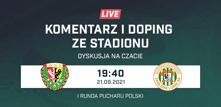 LIVE: Śląsk II Wrocław - Zagłębie Lubin (NA ŻYWO)