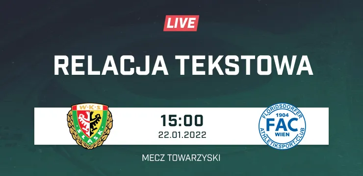 LIVE: Śląsk Wrocław - Floridsdorfer AC (NA ŻYWO)