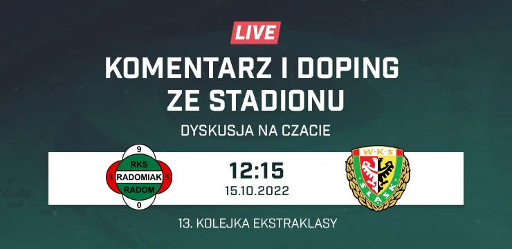 LIVE: Radomiak Radom - Śląsk Wrocław (NA ŻYWO)