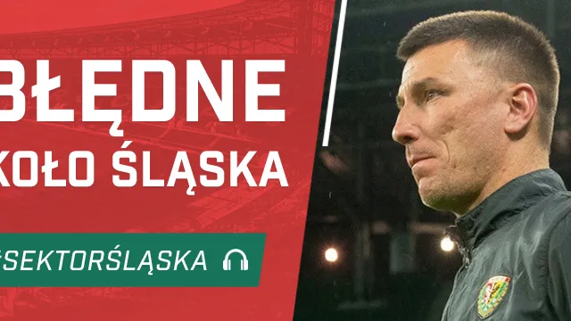 Błędne koło Śląska (PODCAST)