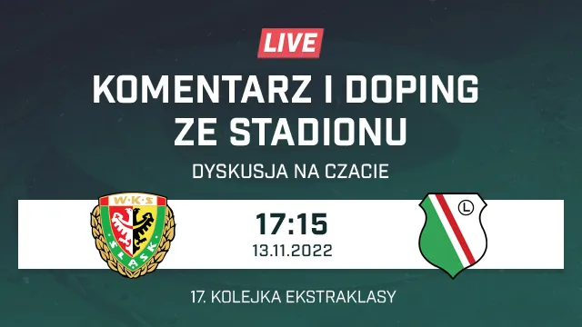 LIVE: Śląsk Wrocław - Legia Warszawa (NA ŻYWO)