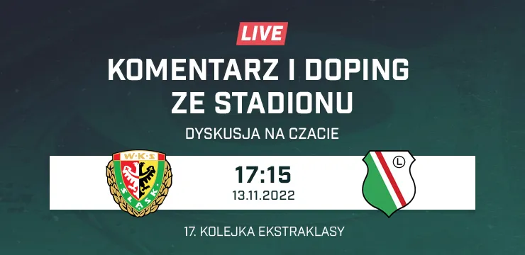 LIVE: Śląsk Wrocław - Legia Warszawa (NA ŻYWO)
