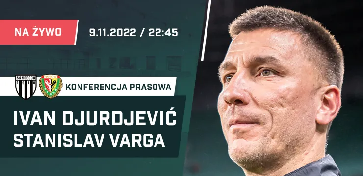 LIVE: Djurdjević i Varga po meczu Sandecja - Śląsk