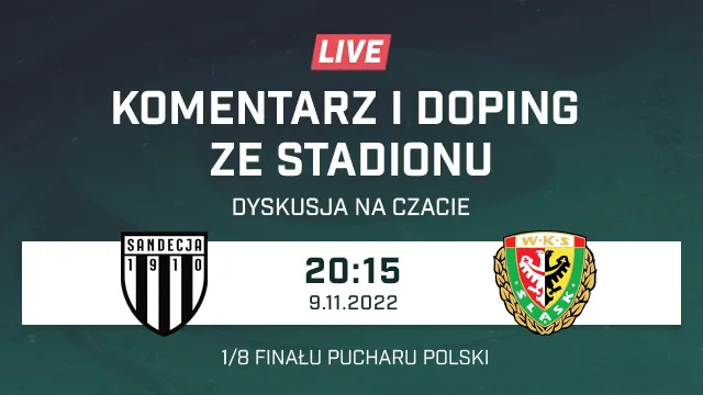LIVE: Sandecja Nowy Sącz - Śląsk Wrocław (NA ŻYWO)