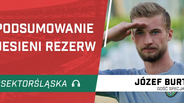 Podsumowanie jesieni rezerw (PODCAST)