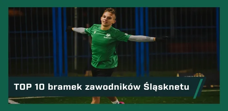 TOP 10 bramek zawodników Śląsknetu (PRO LIGA WROCŁAW)
