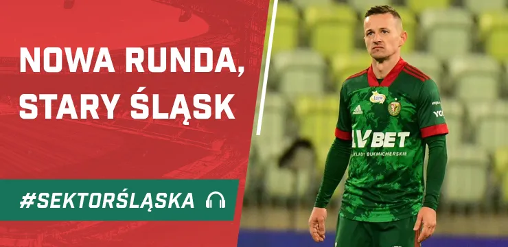Nowa runda, stary Śląsk (PODCAST)