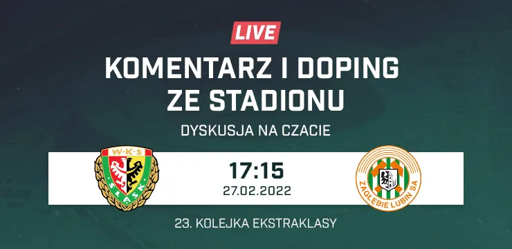 LIVE: Śląsk Wrocław - Zagłębie Lubin (NA ŻYWO)