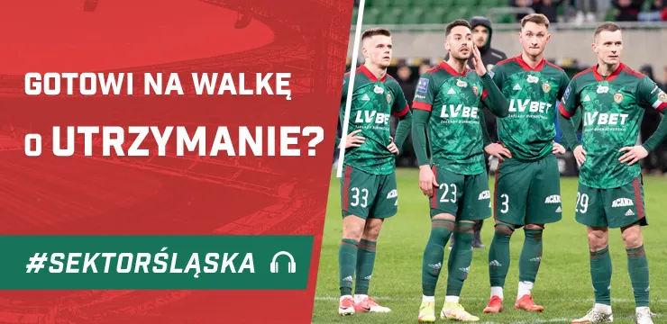 Gotowi na walkę o utrzymanie? (PODCAST)