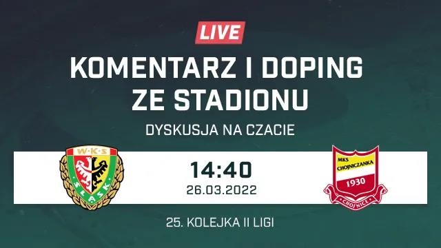 LIVE: Śląsk II Wrocław - Chojniczanka Chojnice (NA ŻYWO)