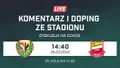 LIVE: Śląsk II Wrocław - Chojniczanka Chojnice (NA ŻYWO)