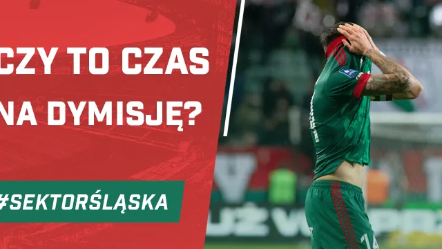 Czy to czas na dymisję? (PODCAST)