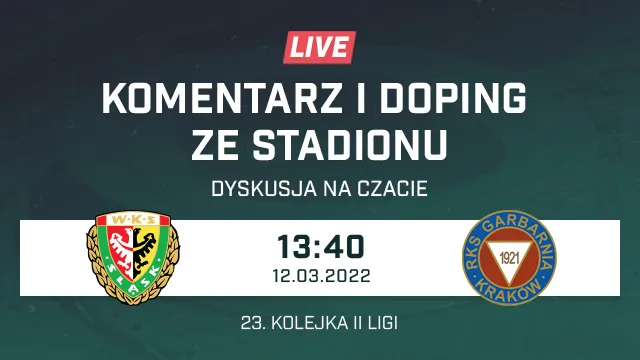 LIVE: Śląsk II Wrocław - Garbarnia Kraków (NA ŻYWO)