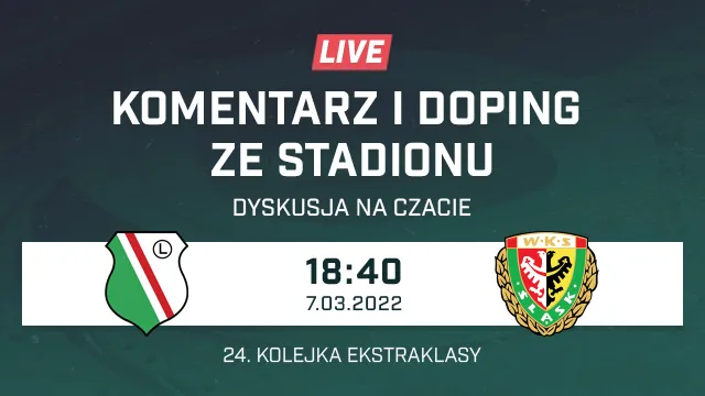 LIVE: Legia Warszawa - Śląsk Wrocław (NA ŻYWO)