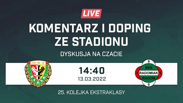 LIVE: Śląsk Wrocław - Radomiak Radom (NA ŻYWO)