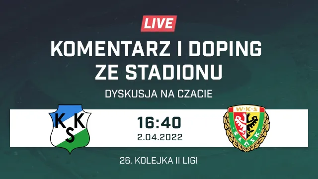 LIVE: KKS Kalisz - Śląsk II Wrocław (NA ŻYWO)