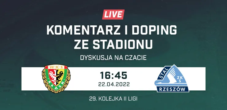 LIVE: Śląsk II Wrocław - Stal Rzeszów (NA ŻYWO)
