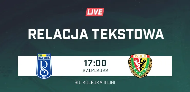 LIVE: Radunia Stężyca - Śląsk II Wrocław (NA ŻYWO)