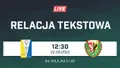LIVE: Olimpia Elbląg - Śląsk II Wrocław (NA ŻYWO)