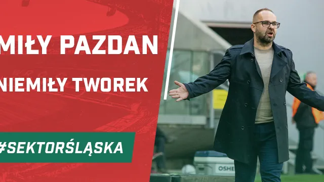 Miły Pazdan i niemiły Tworek (PODCAST)