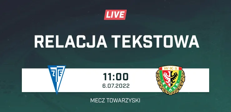 LIVE: Zalaegerszegi - Śląsk Wrocław (NA ŻYWO)