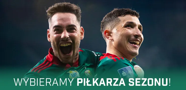 Wybieramy Piłkarza Sezonu! (GŁOSOWANIE)