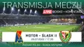 LIVE: Motor Lublin - Śląsk II Wrocław (NA ŻYWO)