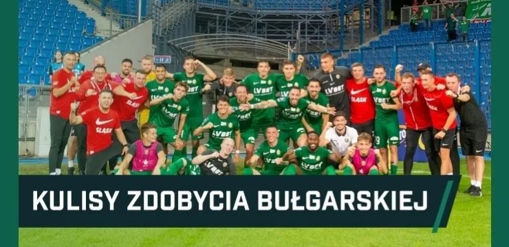 WIDEO: Kulisy zdobycia Bułgarskiej