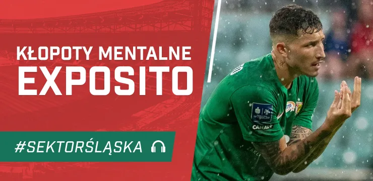 Kłopoty mentalne Exposito (PODCAST)