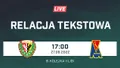 LIVE: Śląsk II Wrocław - Motor Lublin (NA ŻYWO)