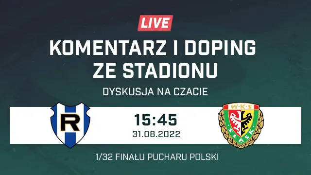 LIVE: Ruch Wysokie Mazowieckie - Śląsk Wrocław (NA ŻYWO)