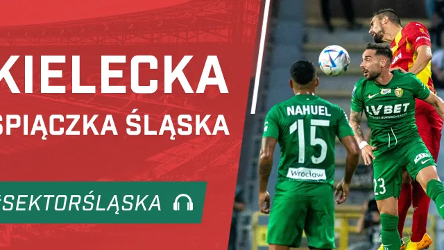 Kielecka Śpiączka Śląska (PODCAST)