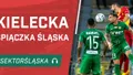 Kielecka Śpiączka Śląska (PODCAST)