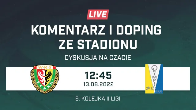 LIVE: Śląsk II Wrocław - Olimpia Elbląg (NA ŻYWO)