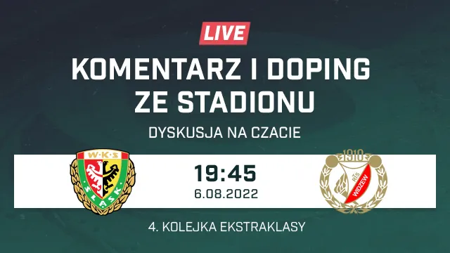 LIVE: Śląsk Wrocław - Widzew Łódź (NA ŻYWO)