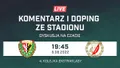 LIVE: Śląsk Wrocław - Widzew Łódź (NA ŻYWO)
