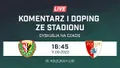 LIVE: Śląsk II Wrocław - Pogoń Siedlce (NA ŻYWO)