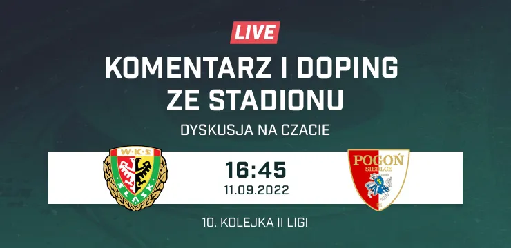 LIVE: Śląsk II Wrocław - Pogoń Siedlce (NA ŻYWO)