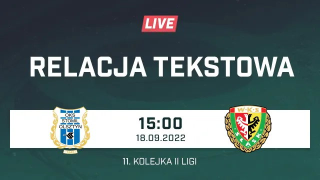 LIVE: Stomil Olsztyn - Śląsk II Wrocław (NA ŻYWO)