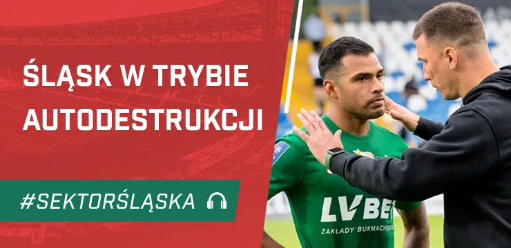 Śląsk w trybie autodestrukcji (PODCAST)