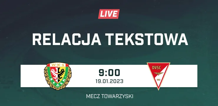 LIVE: Śląsk Wrocław - Debreczyn VSC (NA ŻYWO)