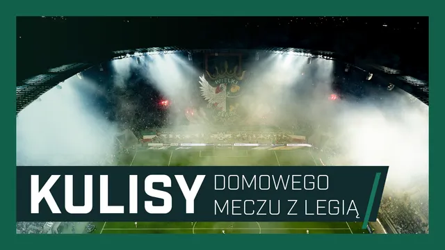 KULISY: ,,Tego jeszcze nie grali" (Śląsk Wrocław - Legia Wrocław)