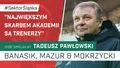 Śląsk oczami Tadeusza Pawłowskiego (PODCAST)