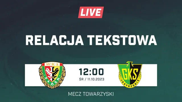 LIVE: Śląsk Wrocław - GKS Jastrzębie (NA ŻYWO)