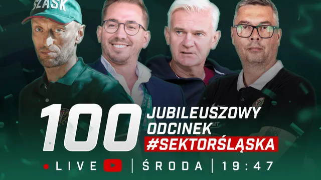LIVE: Jubileuszowy #SektorŚląska z gośćmi specjalnymi!
