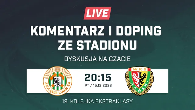 LIVE: Zagłębie Lubin - Śląsk Wrocław (NA ŻYWO)