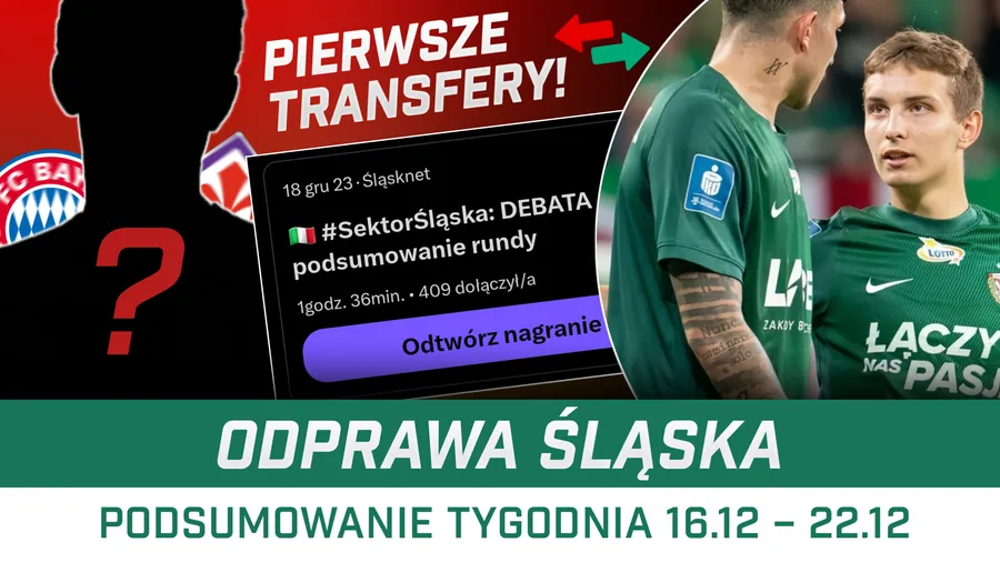 ODPRAWA ŚLĄSKA: Pierwsze wzmocnienia